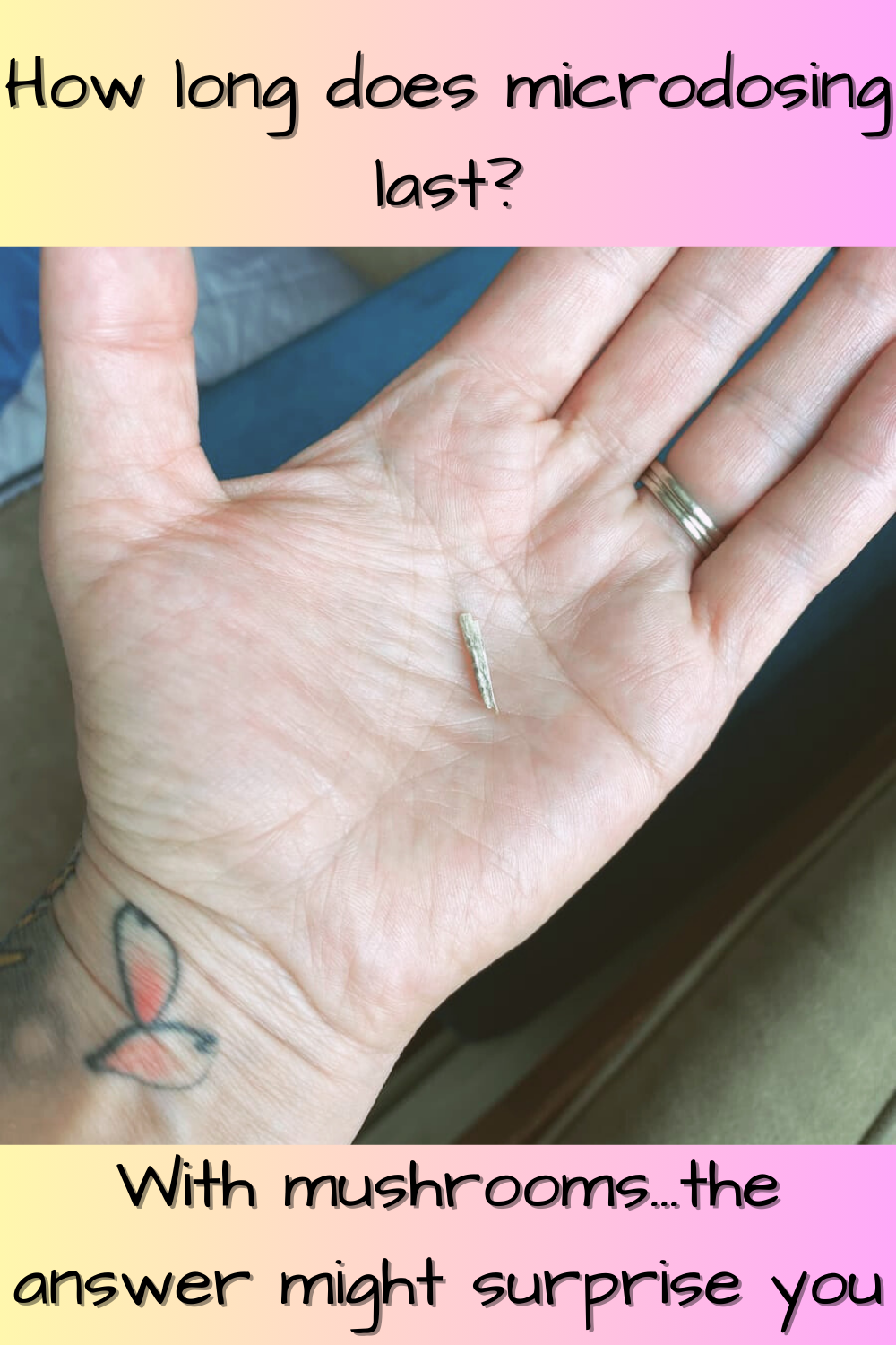 How long does microdosing last?